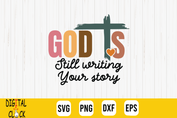 Christian Quote God is Still Writing SVG: A Designer's Review