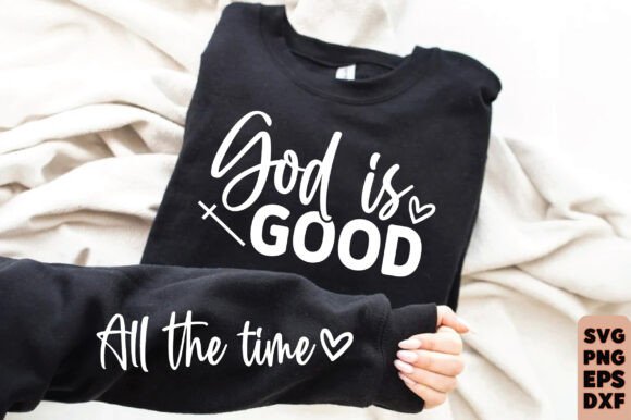 God is Good All the Time PNG for T-Shirt Designs