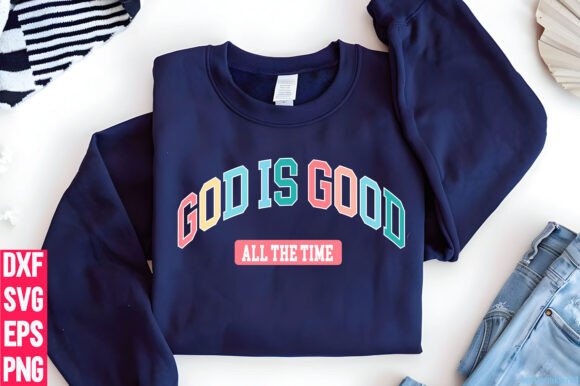 God is Good All the Time Svg: A Versatile Graphic for T-Shirt Designs