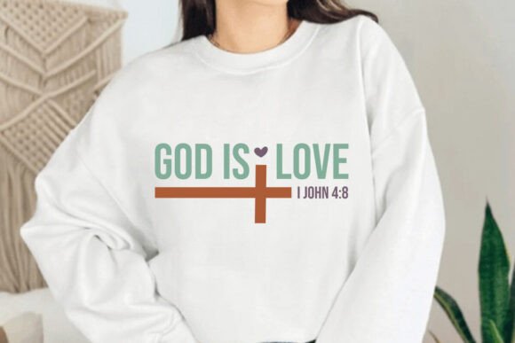 God is Love I John 4 8 Svg: A Versatile T-Shirt Design
