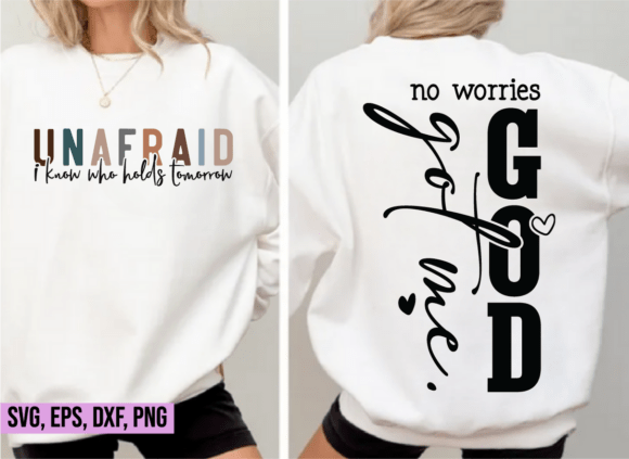 Unafraid God Got Me Svg: A Versatile T-Shirt Design Graphics